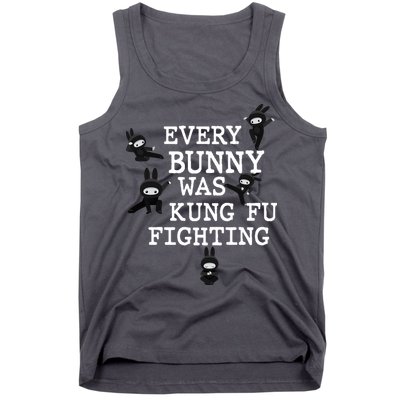 Every Bunny Was Kung Fu Fighting Tank Top