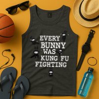 Every Bunny Was Kung Fu Fighting Tank Top