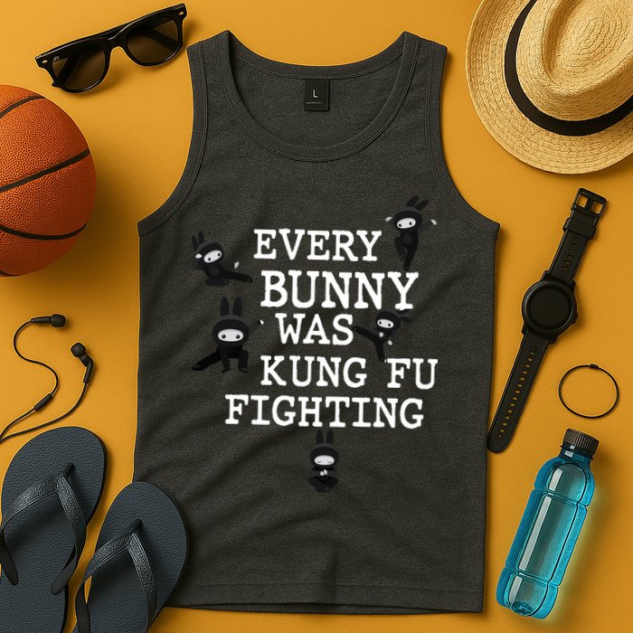 Every Bunny Was Kung Fu Fighting Tank Top