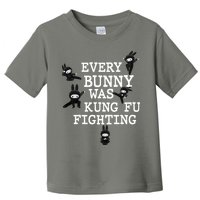 Every Bunny Was Kung Fu Fighting Toddler T-Shirt