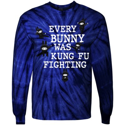 Every Bunny Was Kung Fu Fighting Tie-Dye Long Sleeve Shirt