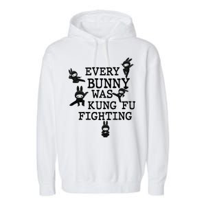 Every Bunny Was Kung Fu Fighting Garment-Dyed Fleece Hoodie