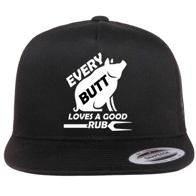 Every Butt Needs A Good Rub Flatbill Hat