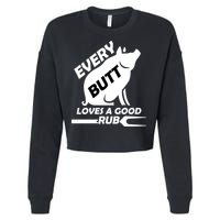 Every Butt Needs A Good Rub Cropped Pullover Crew