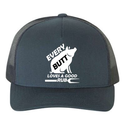 Every Butt Needs A Good Rub Yupoong Adult 5-Panel Trucker Hat