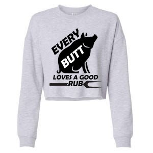 Every Butt Needs A Good Rub Cropped Pullover Crew