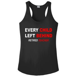 Every Child Left Behind Retired Teacher Ladies PosiCharge Competitor Racerback Tank