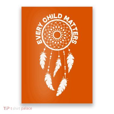 Every Child Matters Dream Catcher Poster
