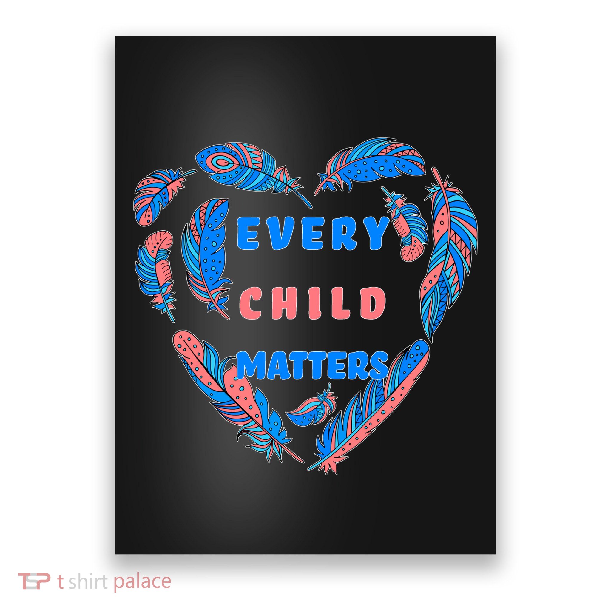 Every Child Matters Feather Heart Colorful Poster