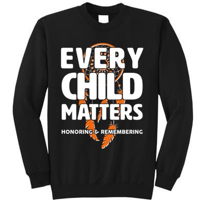 Every Child Matters Honoring and Remembering Sweatshirt