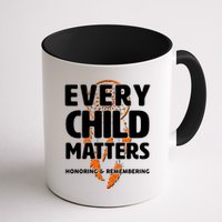 Every Child Matters Honoring and Remembering Mug