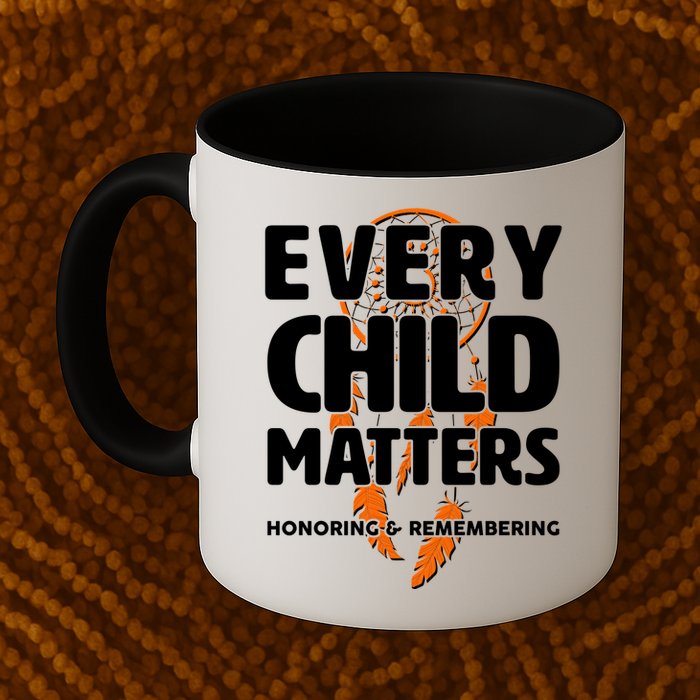 Every Child Matters Honoring and Remembering Mug