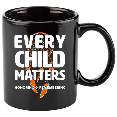 Every Child Matters Honoring and Remembering 11oz C Handle Ceramic Mug