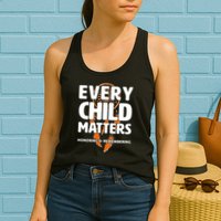 Every Child Matters Honoring and Remembering Womens Tank Top