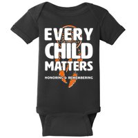 Every Child Matters Honoring and Remembering Baby Bodysuit