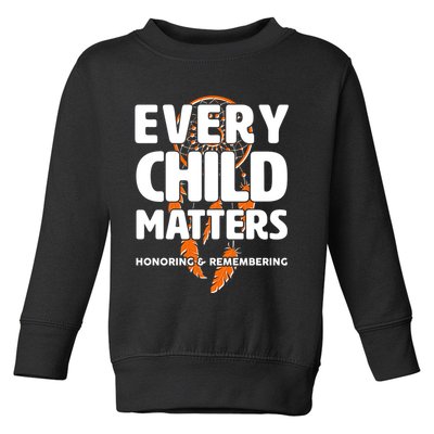 Every Child Matters Honoring and Remembering Toddler Sweatshirt