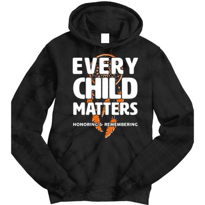 Every Child Matters Honoring and Remembering Tie Dye Hoodie