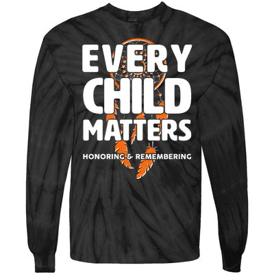 Every Child Matters Honoring and Remembering Tie-Dye Long Sleeve Shirt