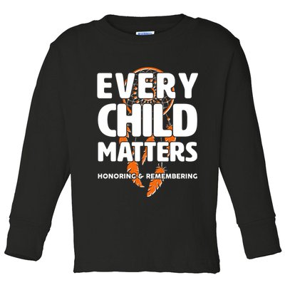Every Child Matters Honoring and Remembering Toddler Long Sleeve Shirt