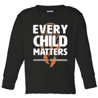 Every Child Matters Honoring and Remembering Toddler Long Sleeve Shirt