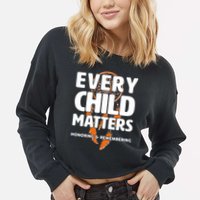 Every Child Matters Honoring and Remembering Cropped Pullover Crew