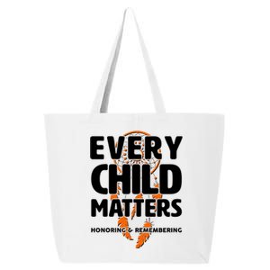 Every Child Matters Honoring and Remembering 25L Jumbo Tote