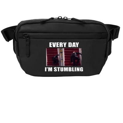 Every Day I'm stumbling Funny Biden Crossbody Pack