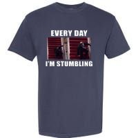 Every Day I'm stumbling Funny Biden Garment-Dyed Heavyweight T-Shirt