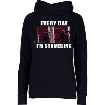 Every Day I'm stumbling Funny Biden Womens Funnel Neck Pullover Hood