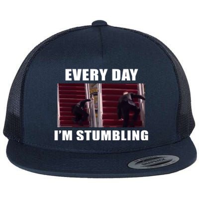 Every Day I'm stumbling Funny Biden Flat Bill Trucker Hat