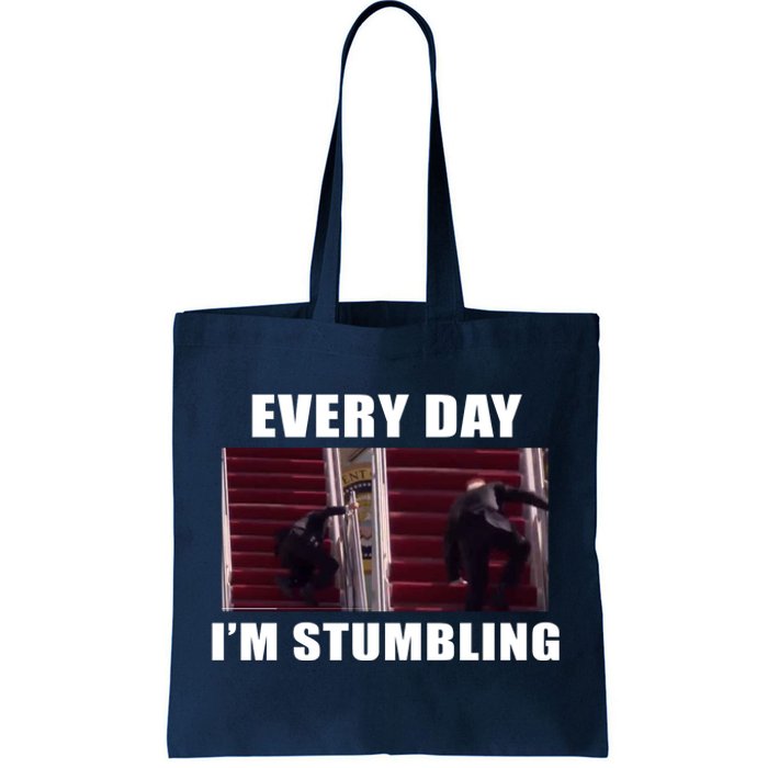 Every Day I'm stumbling Funny Biden Tote Bag