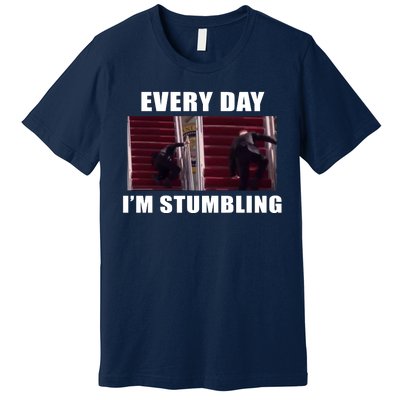 Every Day I'm stumbling Funny Biden Premium T-Shirt