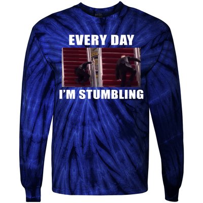 Every Day I'm stumbling Funny Biden Tie-Dye Long Sleeve Shirt