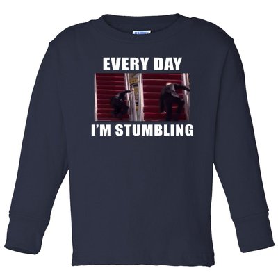 Every Day I'm stumbling Funny Biden Toddler Long Sleeve Shirt