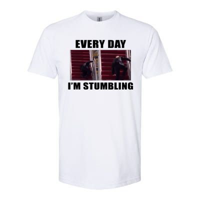 Every Day I'm stumbling Funny Biden Softstyle CVC T-Shirt