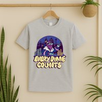 Every Dime Counts T-Shirt