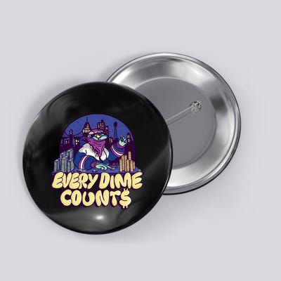Every Dime Counts Button