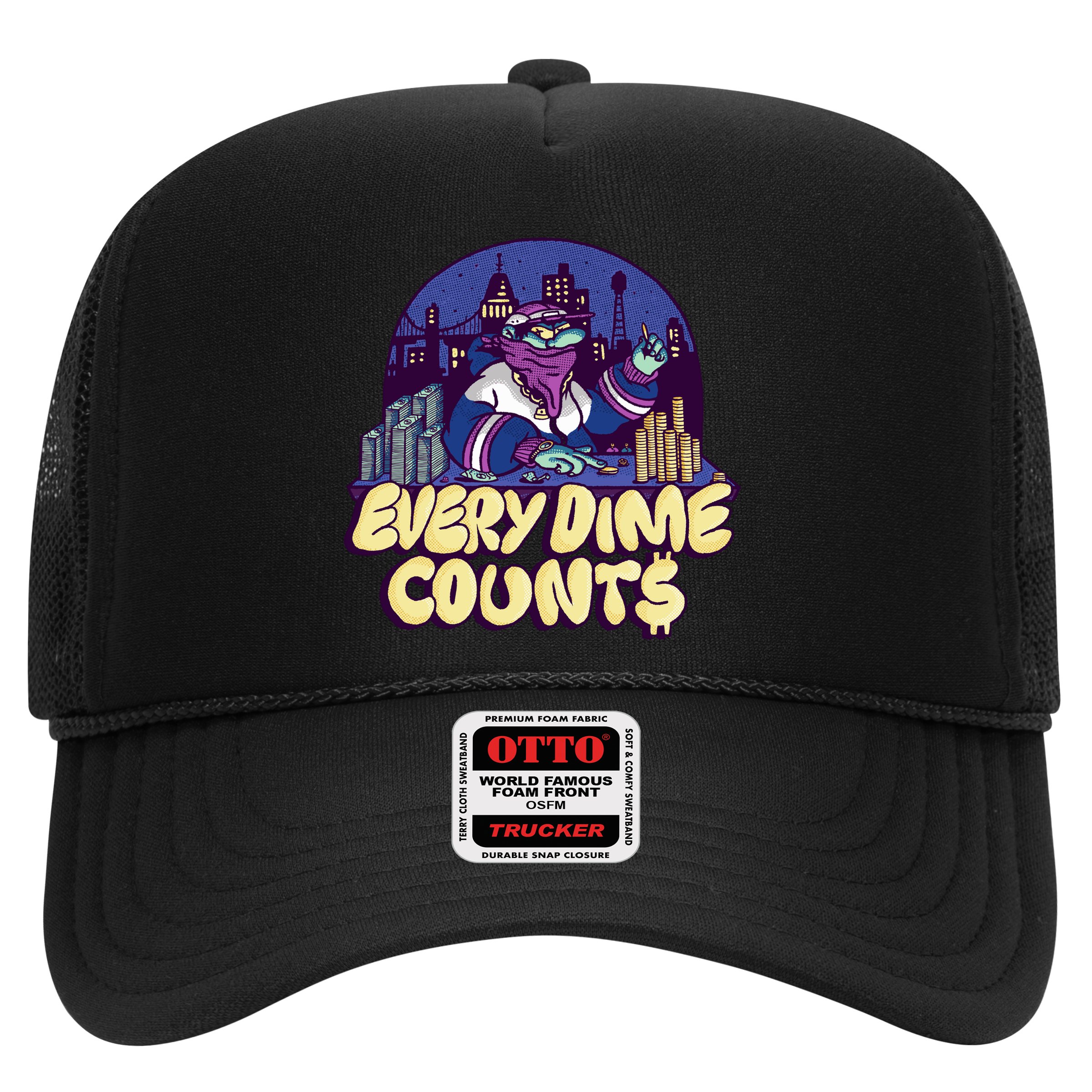 Every Dime Counts Hat