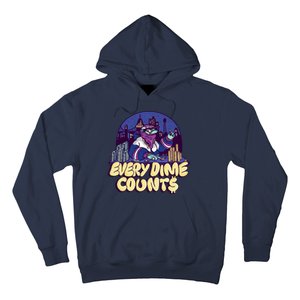 Every Dime Counts Hoodie