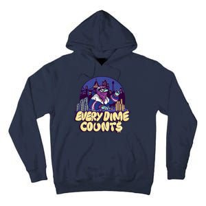 Every Dime Counts Tall Hoodie