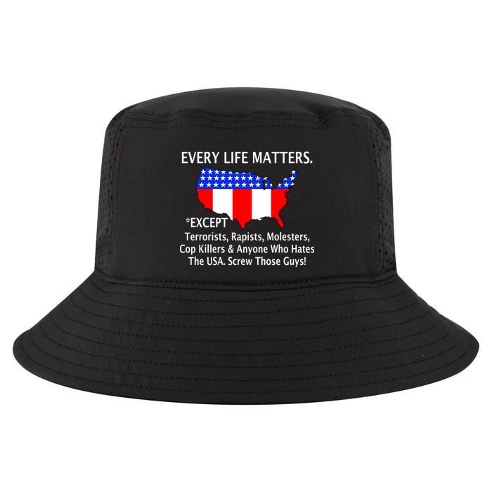 Every Life Maters Except Cool Comfort Performance Bucket Hat