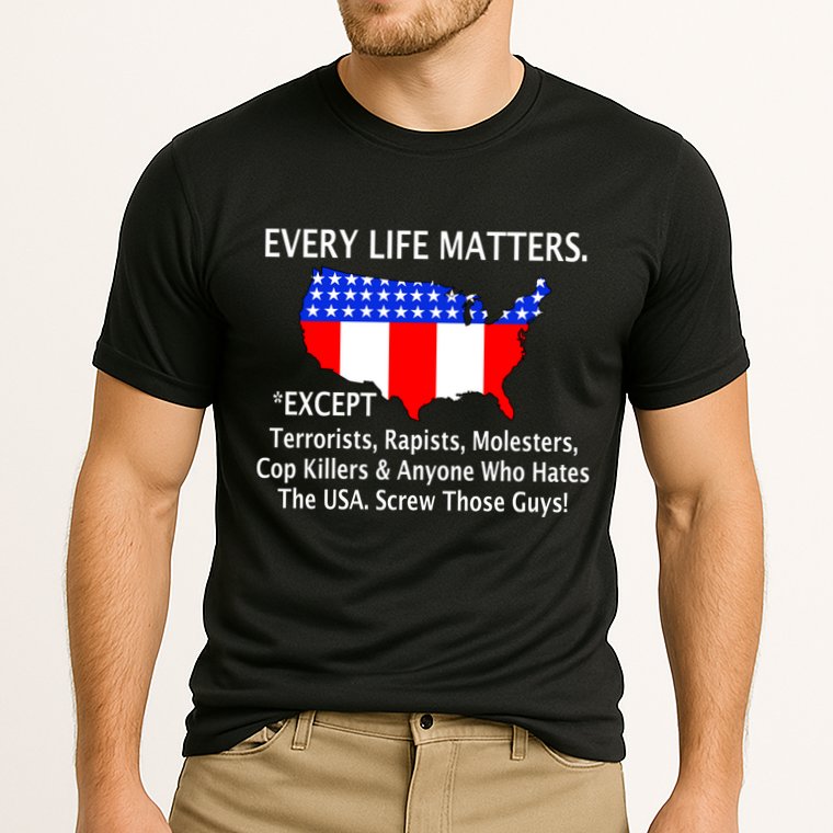 Every Life Maters Except Performance Shirt