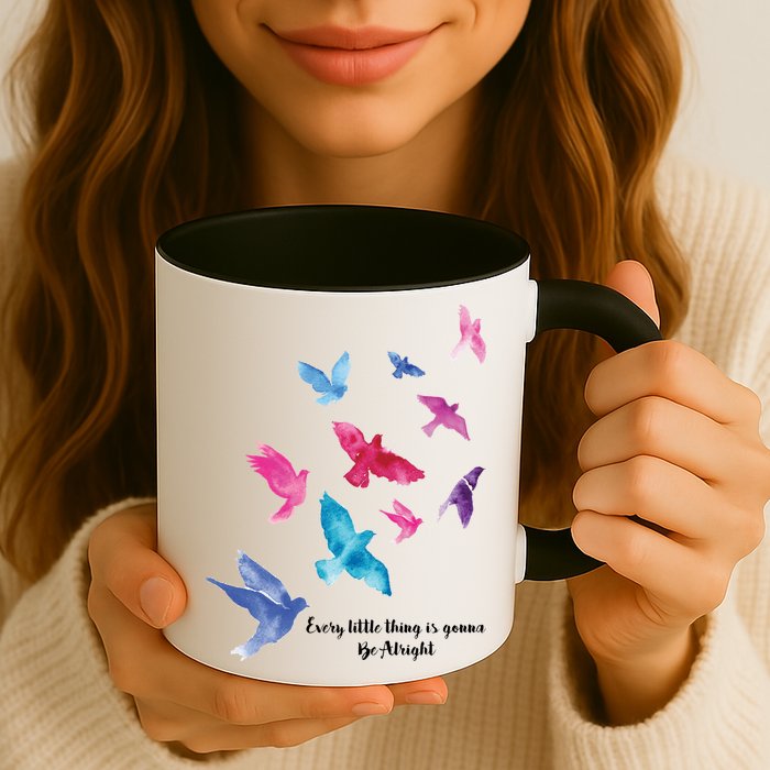Every Little Thing Is Gonna Be Alright Mug