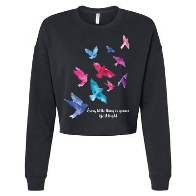 Every Little Thing Is Gonna Be Alright Cropped Pullover Crew