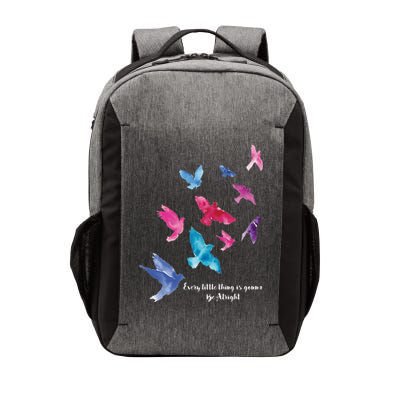 Every Little Thing Is Gonna Be Alright Vector Backpack