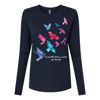 Every Little Thing Is Gonna Be Alright Womens Cotton Relaxed Long Sleeve T-Shirt