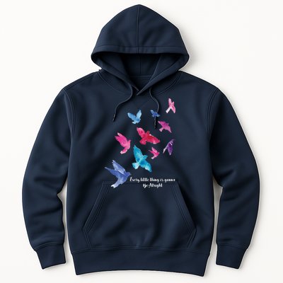 Every Little Thing Is Gonna Be Alright Hoodie