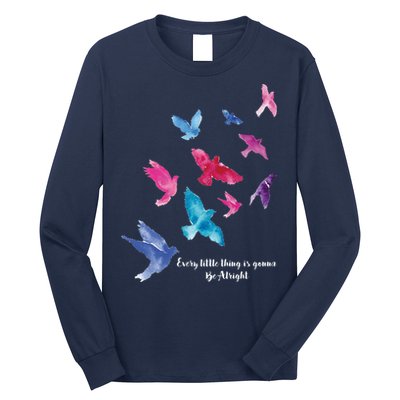 Every Little Thing Is Gonna Be Alright Long Sleeve Shirt