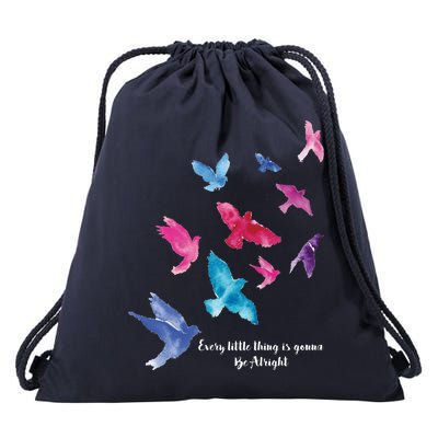 Every Little Thing Is Gonna Be Alright Drawstring Bag