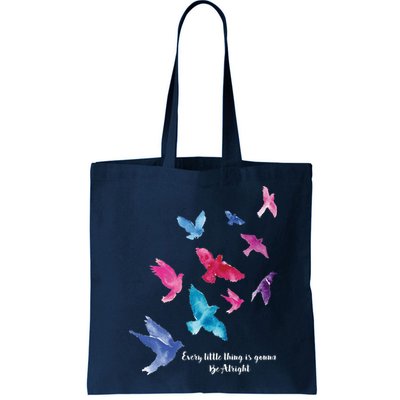 Every Little Thing Is Gonna Be Alright Bag